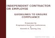 Independent Contractors or Employees