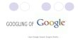 Googling of GooGle
