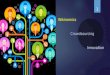 Wikinomics: crowdsharing and innovation