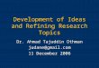 Development of Ideas and Refining Research Topics