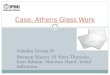 Case Study Athens Glass Works Arkadia