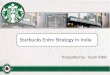 Team STAR - Starbucks in India