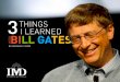 3 things i learned from bill gates final