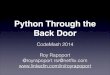 Python Through the Back Door: Netflix Presentation at CodeMash 2014