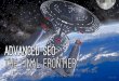 Advanced SEO: The Final Frontier