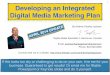 Developing an Integrated Digital Media Marketing Plan (2014 UPDATE)