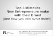 Top 3 Mistakes New Entrepreneurs make with their Brand (and how you can avoid them)