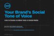Your Brand's Social Tone of Voice: How to Create a Unified Voice in Social Media