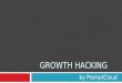 A Definitive guide to Growth Hacking | PromptCloud