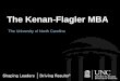 UNC Kenan-Flagler Overview Presentation 2012 (short)