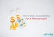 How to start a successful blog part 4 - affiliate program