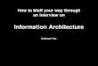 How to bluff your way through an interview on Information Architecture