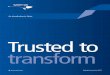 Trusted to transform
