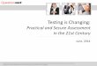 Testing is Changing - Questionmark & ProctorU Briefing