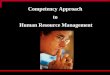Competency Approach To HRM