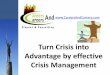 Turn Crisis Into Advantage By Effective Crisis Management