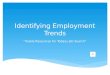 Identifying Employment Trends