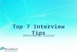 Top 7 Interview Tips