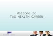 Tag Health Opportunity