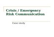 2006 Risk Communication Case Study Ch ppt