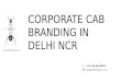 Corporate Cab Branding In Delhi - Advertising Rates & Details
