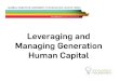 Leveraging And Managing Generation Capital