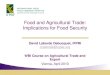 Food and Agricultural Trade: Implications for Food Security