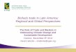 Biofuels trade in Latin America: Regional and Global Perspectives