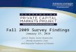 Fall 2009 Private Capital Survey Findings