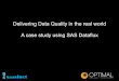 SUNZ 2011 - Shane Gibson - Data quality using sas dataflux in the real world