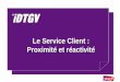 PréSentation Service Client Fev09 Vf