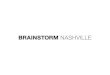 Brainstorm Nashville