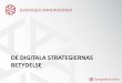 De digitala strategiernas betydelse