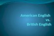 American english vs british english 1