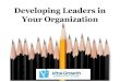 Developing Leaders in Your Organization