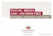 Social media and universities : strategies, audiences and impact