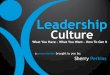 Assessing and Transforming Leadership Culture