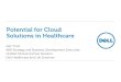 Potential for Cloud in Healthcare