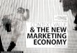 Context, Value & The New Marketing Economy