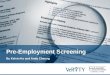 Pre-Employment Screening as the First Step to Fraud Prevention
