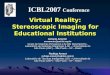 Virtual Reality: Stereoscopic Imaging for Educational Institutions (Slides)