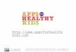 Apps for Healthy Kids - Ignite Style