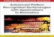 Advanced Pattern Recognition Technologies With Applications to Bio Metrics
