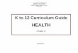 K to 12 - Health Curriculum Grade 1