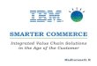 IBM Smarter Commerce - A Strategic Analysis