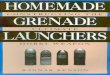 [Combat Survival Weapons Improvised] Benson, Ragnar -- Homemade Grenade Launchers (Part 1)