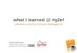 What I Learned @ #G2e 2010