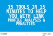 15 Tools in 15 Minutes to help with Link Profile Analysis & Penalties - SMX London 2014