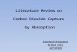Literature Review on Carbon Dioxide Capture by Absorption