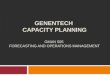 GENENTECH – Capacity Planning Case Analysis
